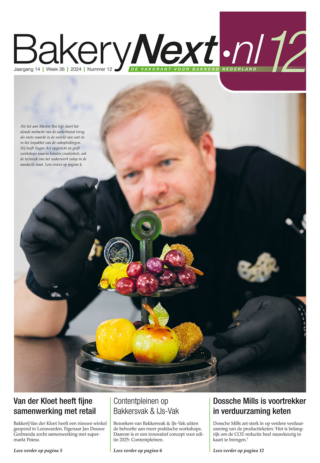 Bakery Next 2024-12.indd Vakblad BakeryNext nummer 12 Martin Bos sugar-art
